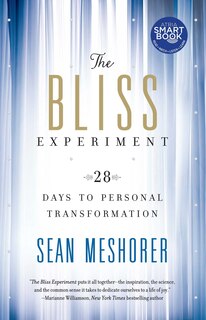 Front cover_The Bliss Experiment