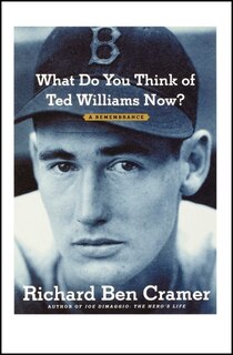 Front cover_What Do You Think of Ted Williams Now?