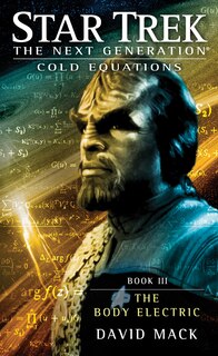 Front cover_Cold Equations: The Body Electric