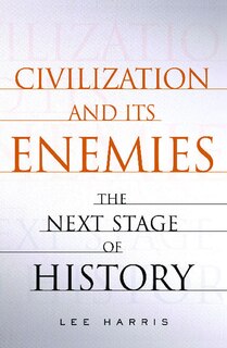 Couverture_Civilization and Its Enemies