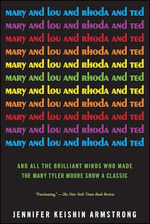 Front cover_Mary and Lou and Rhoda and Ted