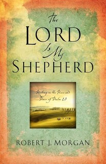 Front cover_The Lord Is My Shepherd
