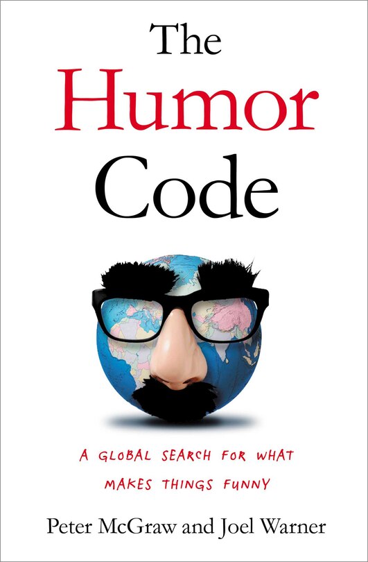 The Humor Code: A Global Search for What Makes Things Funny