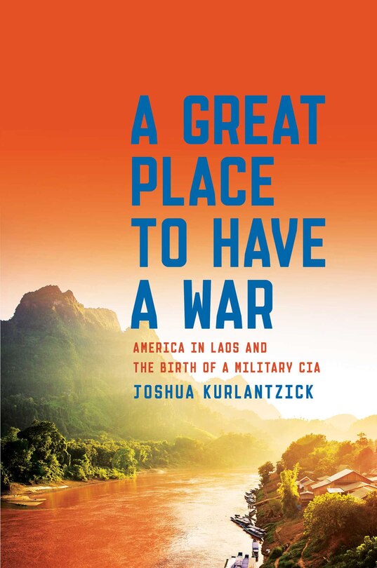 Front cover_A Great Place to Have a War