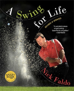 A Swing for Life: Revised and Updated