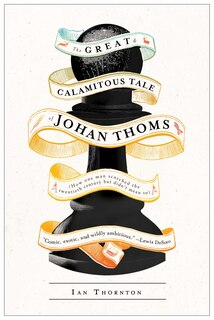 Couverture_The Great & Calamitous Tale of Johan Thoms