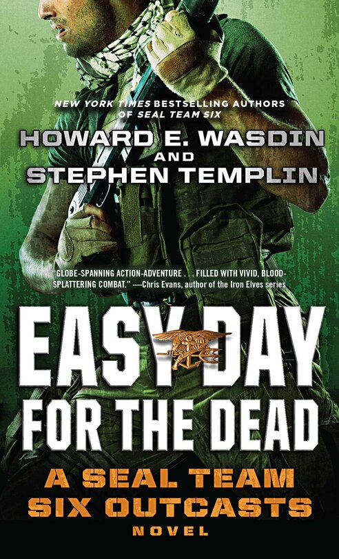 Easy Day for the Dead: A SEAL Team Six Outcasts Novel