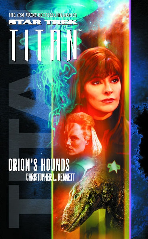Front cover_Star Trek: Titan #3: Orion's Hounds