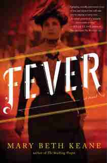 Fever: A Novel by Mary Beth Keane