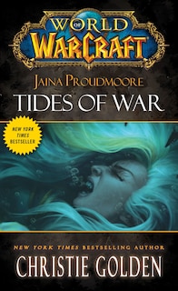 Front cover_World of Warcraft: Jaina Proudmoore: Tides of War