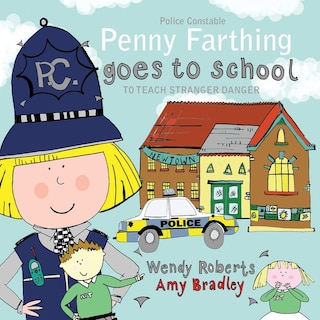 Penny Farthing Goes to School to Teach Stranger Danger