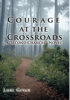 Front cover_Courage at the Crossroads