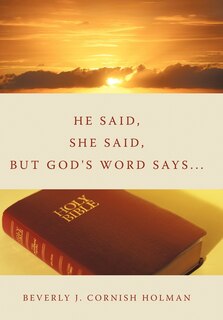 Front cover_He Said, She Said, But God's Word Says...