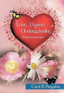 Couverture_Love, Patience and Understanding - Words from the Heart