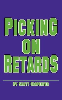 Couverture_Picking on Retards