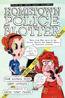 Front cover_Hometown Police Blotter