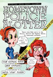 Front cover_Hometown Police Blotter