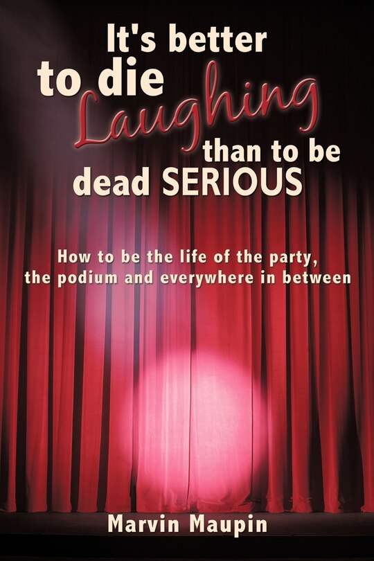 Couverture_It's better to die laughing than to be dead serious