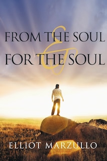 Front cover_From the Soul & For the Soul