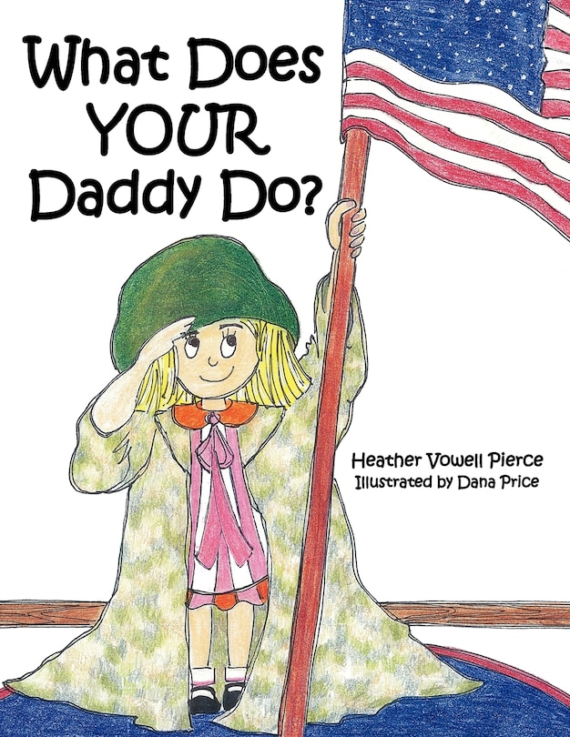 Front cover_What Does YOUR Daddy Do?