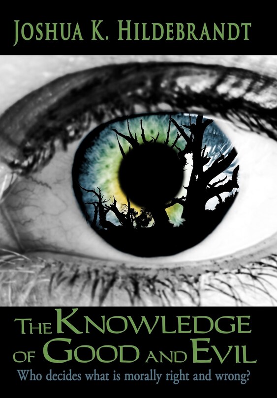 Couverture_The Knowledge Of Good And Evil