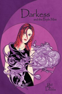 Front cover_Darkess And The Purple Mist