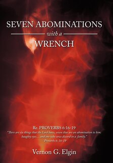 Front cover_Seven Abominations With A Wrench
