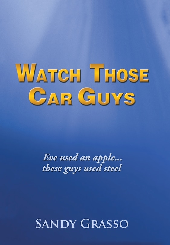 Front cover_Watch Those Car Guys