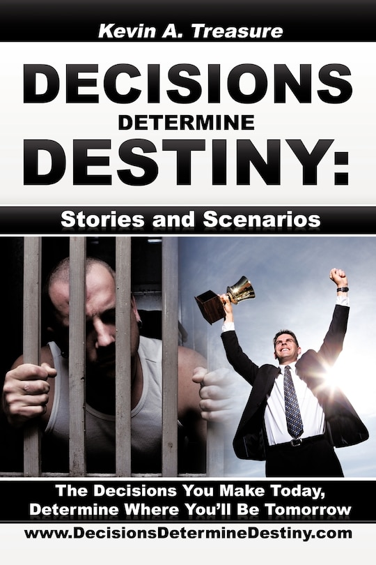 Front cover_Decisions Determine Destiny