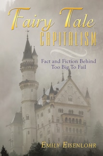 Front cover_Fairy Tale Capitalism