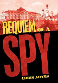 Front cover_Requiem Of A Spy
