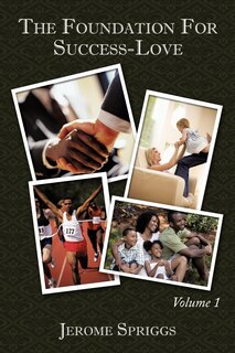 Front cover_The Foundation For Success-love
