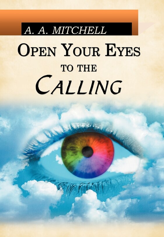 Front cover_Open Your Eyes To The Calling