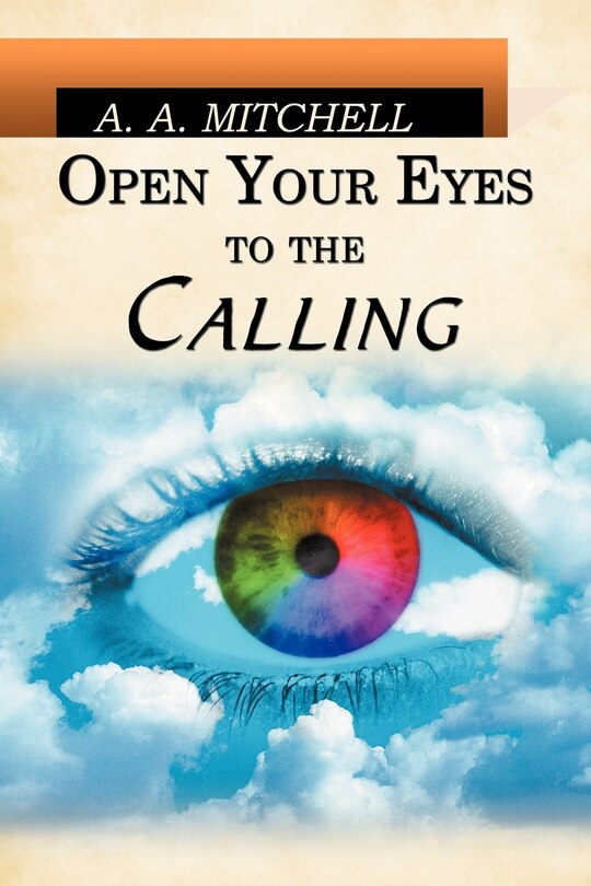Front cover_Open Your Eyes To The Calling
