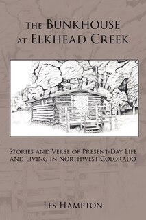 Couverture_The Bunkhouse At Elkhead Creek