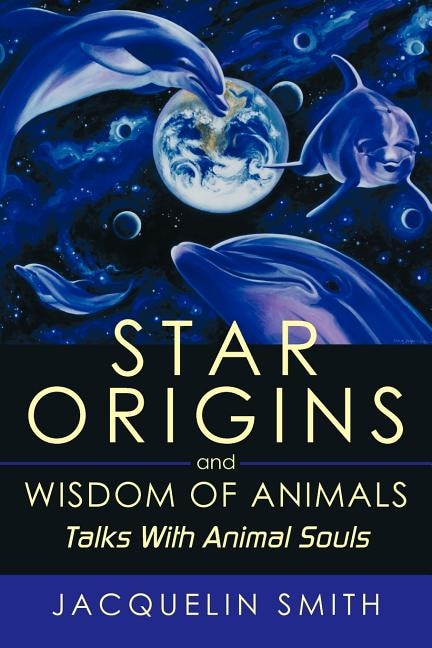 Couverture_Star Origins And Wisdom Of Animals