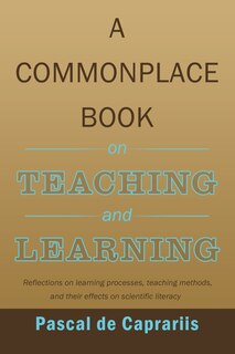 Couverture_A Commonplace Book On Teaching And Learning