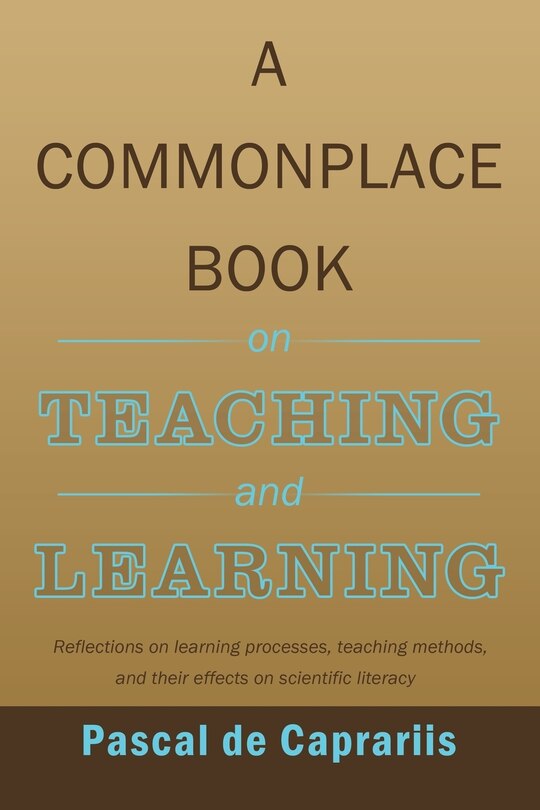 Couverture_A Commonplace Book On Teaching And Learning