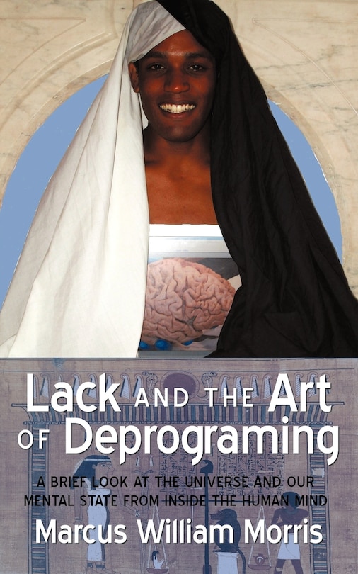 Couverture_Lack And The Art Of Deprograming