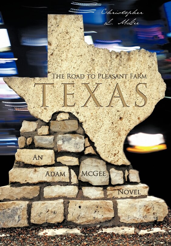 Front cover_The Road To Pleasant Farm, Texas
