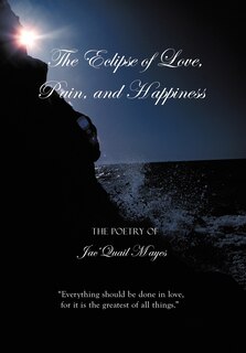 Front cover_The Eclipse of Love, Pain, and Happiness