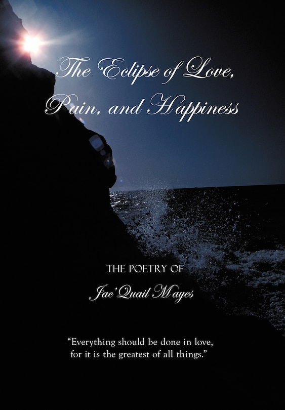 Front cover_The Eclipse of Love, Pain, and Happiness