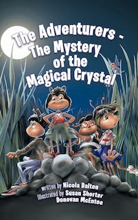 Front cover_The Adventurers - The Mystery Of The Magical Crystal