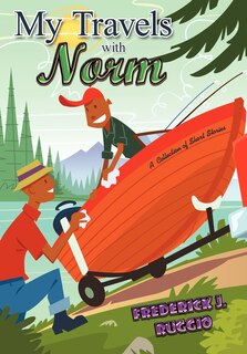Front cover_My Travels With Norm