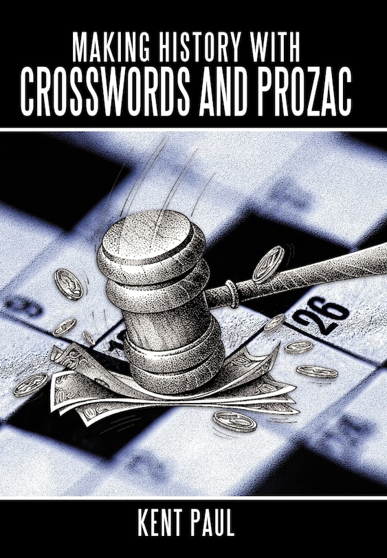 Front cover_Making History With Crosswords And Prozac
