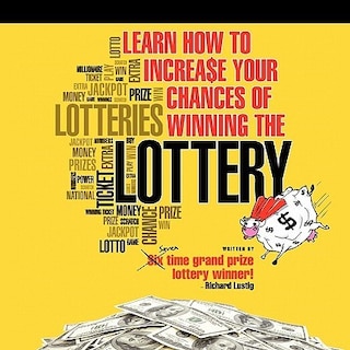 Couverture_Learn How To Increase Your Chances Of Winning The Lottery