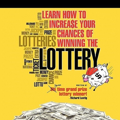 Couverture_Learn How To Increase Your Chances Of Winning The Lottery
