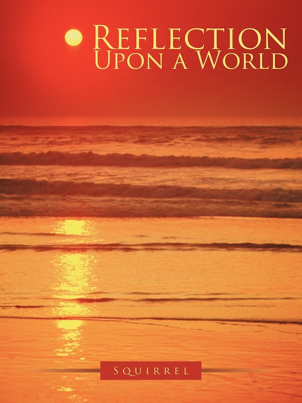 Front cover_Reflection Upon A World