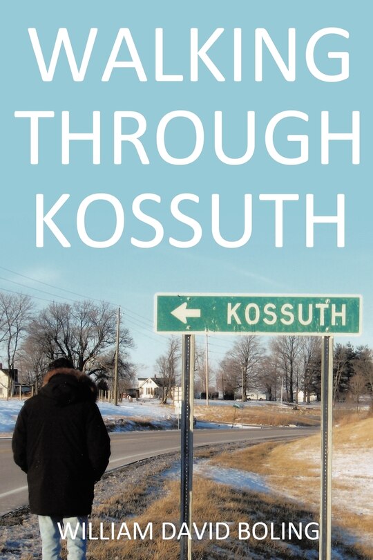 Front cover_Walking Through Kossuth