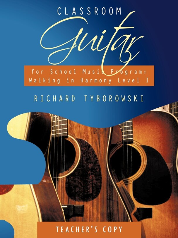 Front cover_Classroom Guitar For School Music Program
